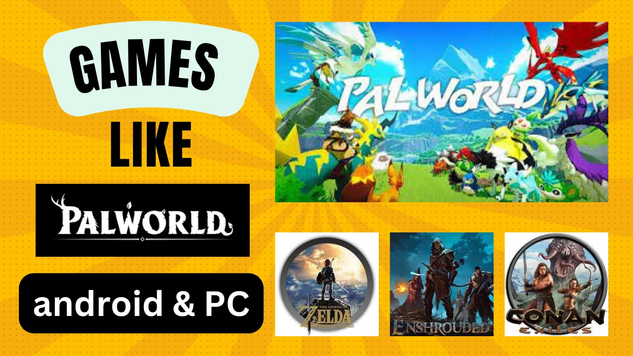 Read more about the article Top 10 Best games like palworld for android & PC